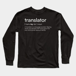 Translator Definition Long Sleeve T-Shirt